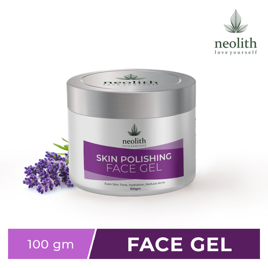 Neolith Skin Polishing Face Gel || Hydration, Refreshing, Cooling, Moisturizing || 100gm